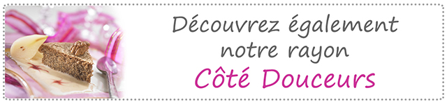 Côté Douceurs