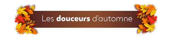 douceurs d'automne