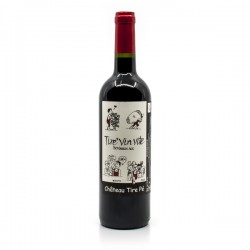 Château Tire Pé Tire' Vin Vite AOC Bordeaux 2020 BIO 75cl