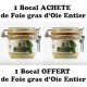 Offre Spéciale Oie - 1 Acheté 190g / 1 Offert