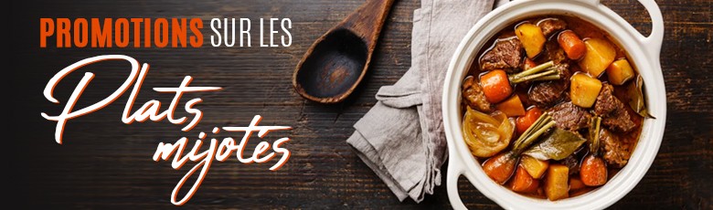 Promotions sur les plats mijotés